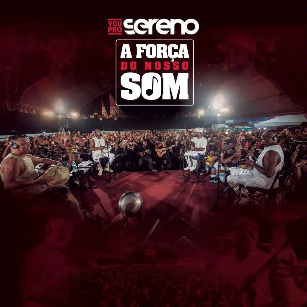 A Força do Nosso Som (Ao Vivo)