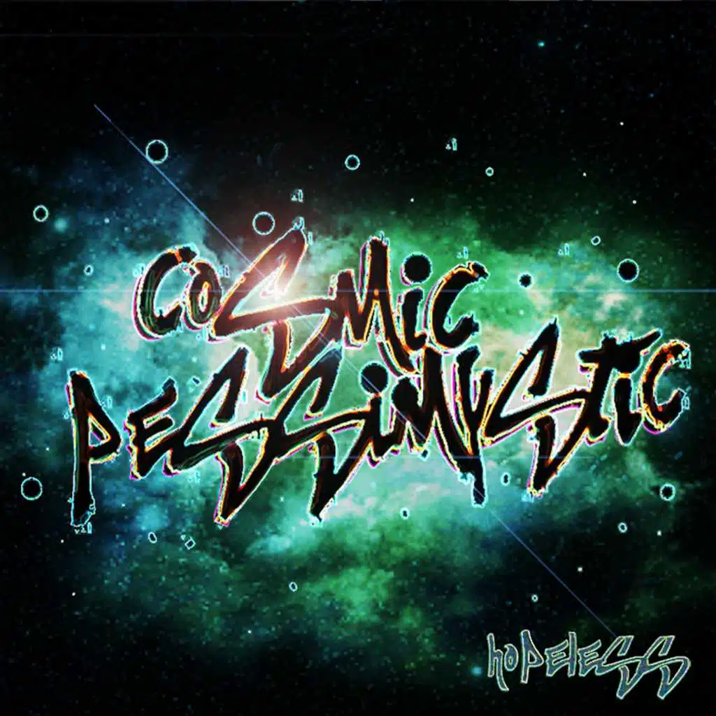Cosmic Pessimystic