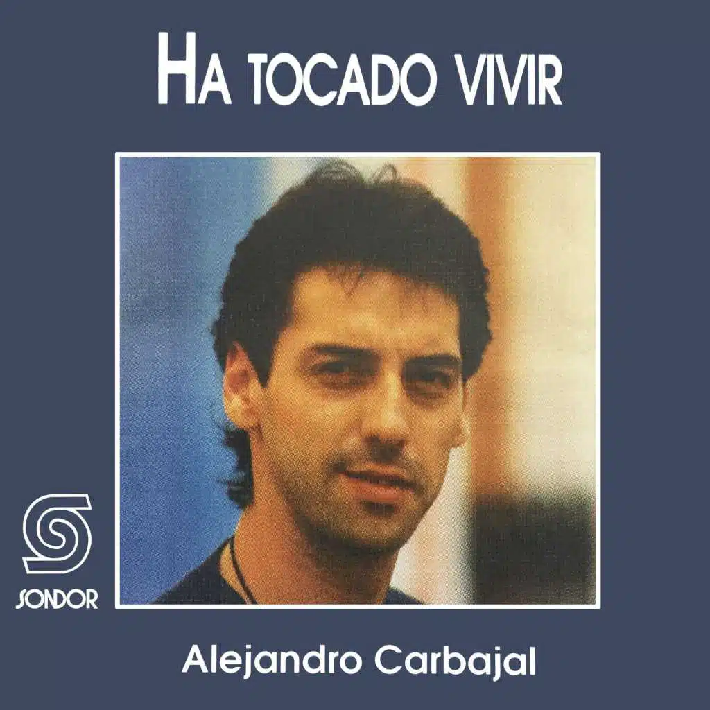 Ha Tocado Vivir