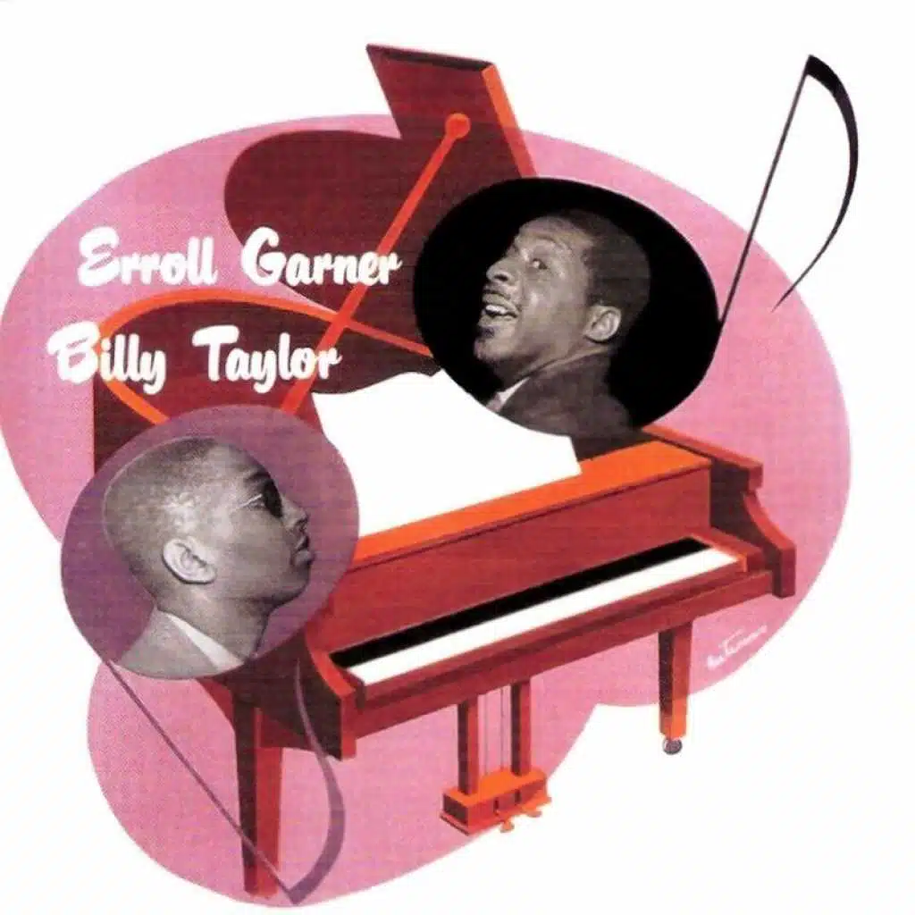Erroll Garner & Billy Taylor