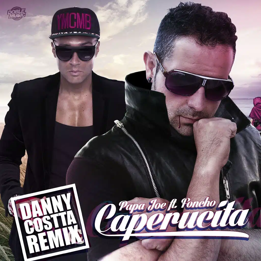 Caperucita (feat. Foncho, Danny Costta remix) (Single)