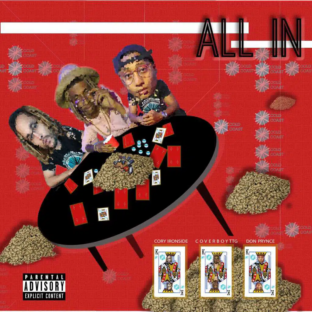 All In (feat. Coverboy TTG, Cory Ironside & Don Prynce)