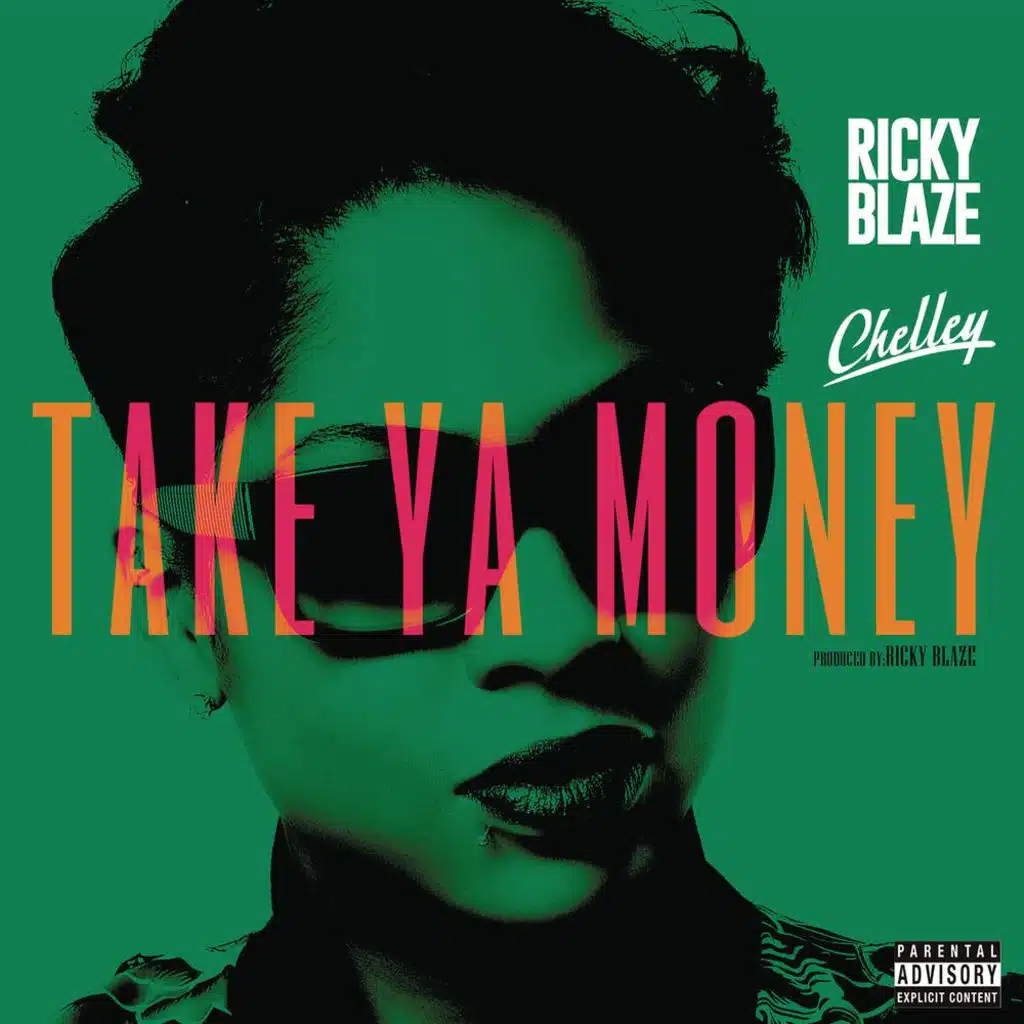 Take Ya Money (feat. Chelley)