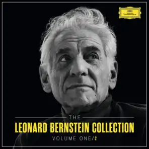 The Leonard Bernstein Collection - Volume 1 - Part 2
