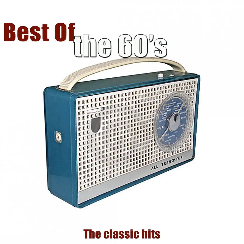 Best of the 60's - The Classic Hits