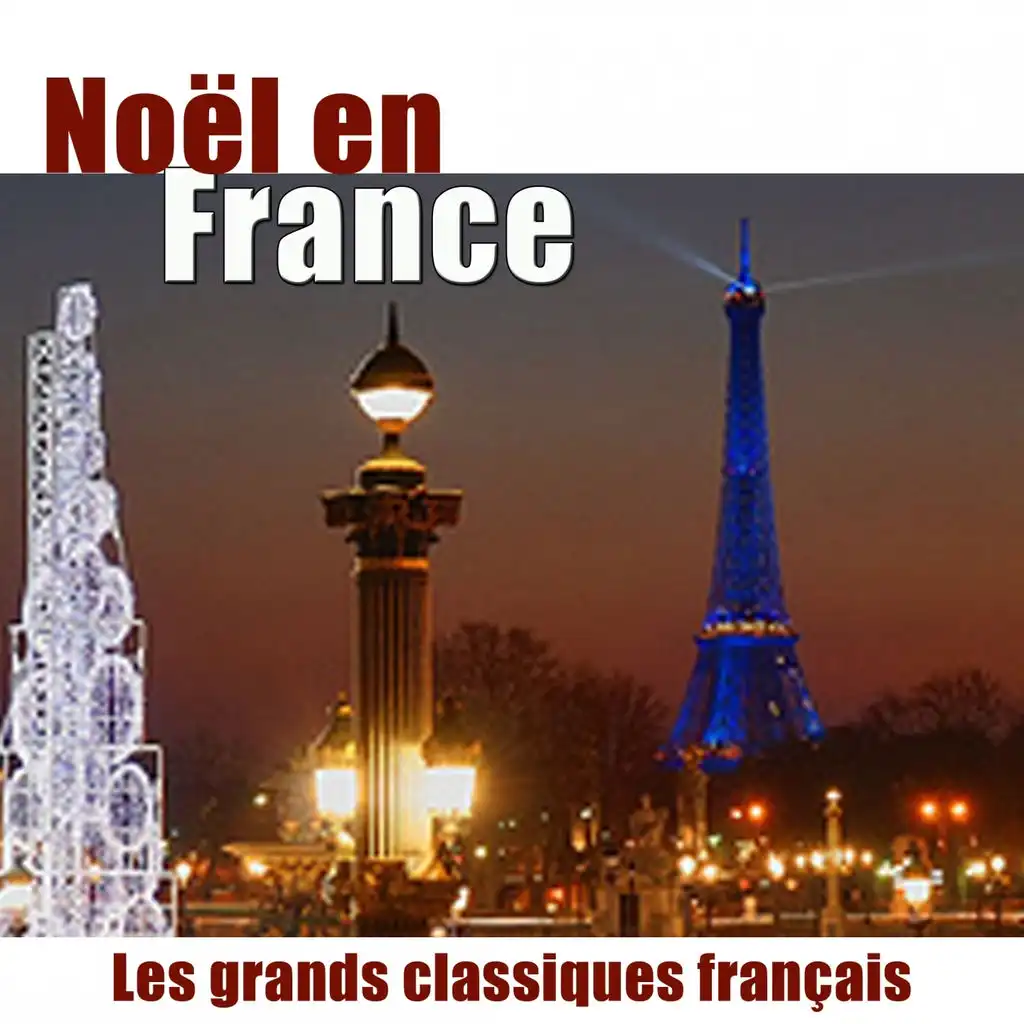 Noël en France - Les grands classiques français