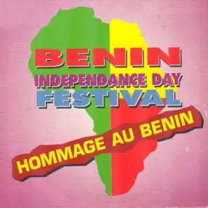 Hommage au Bénin - Bénin Independance Day Festival