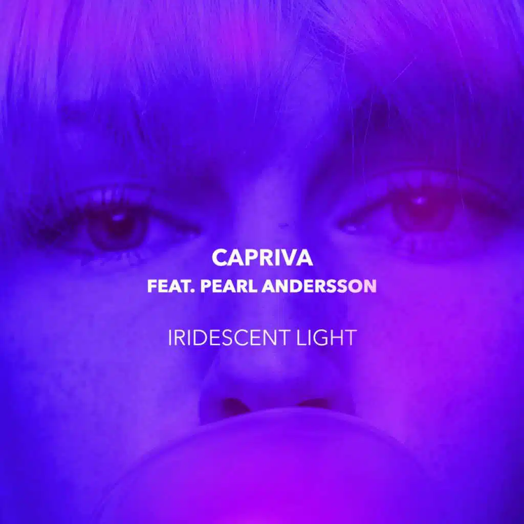 Iridescent Light (feat. Pearl Andersson)