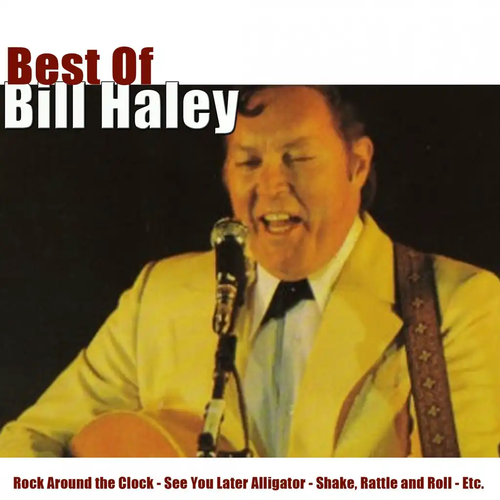 Best of Bill Haley - Rock Around the Clock