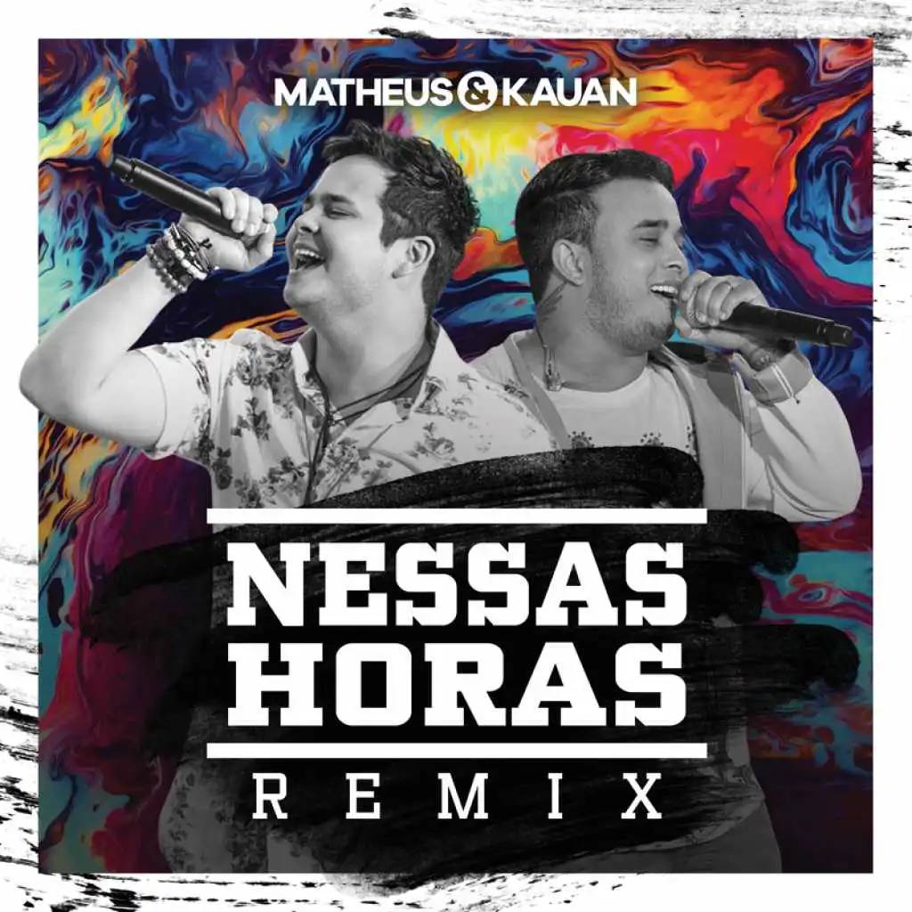 Nessas Horas (Matheus Aleixo e Lucas Santos Remix) [feat. Matheus Aleixo Pinto & Lucas Goncalves]