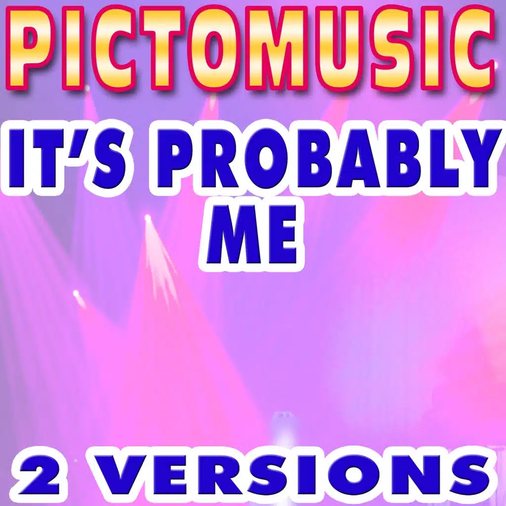 It's Probably Me (Karaoke Instrumental Version) - Originally Performed by Sting & Eric Clapton