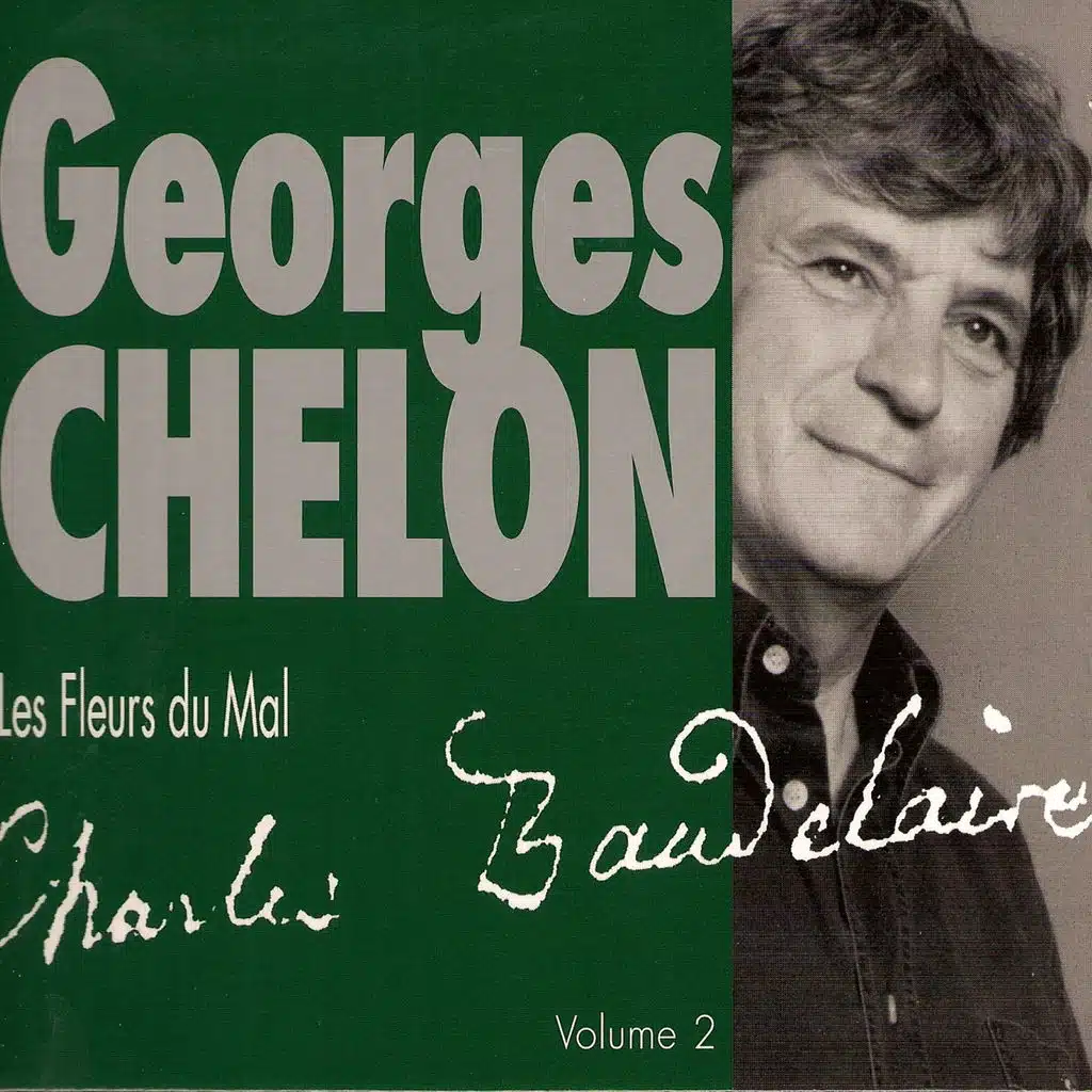 Georges Chelon chante 'Les fleurs du mal' de Baudelaire, Vol. 2