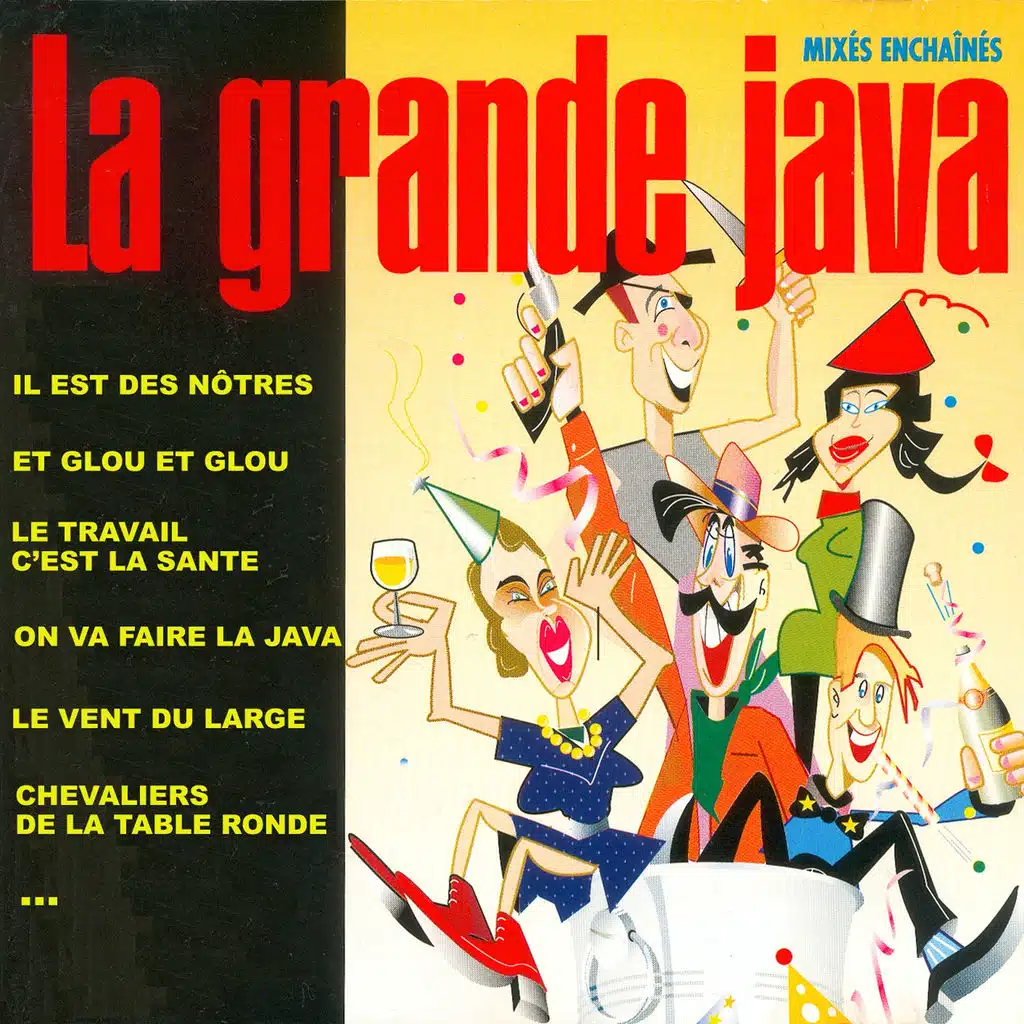 La grande java - 15 chansons pour faire la fête