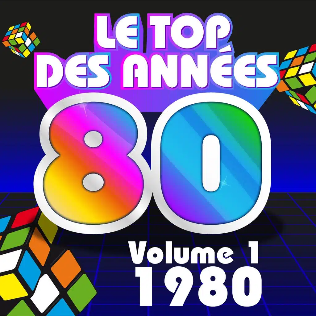Le top des années 80, vol. 1 - 1980