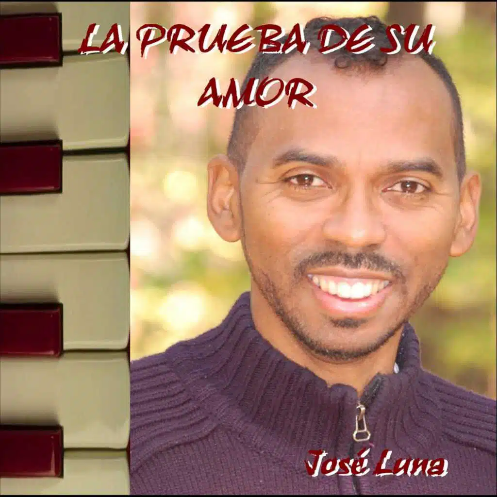 La Prueba De Su Amor