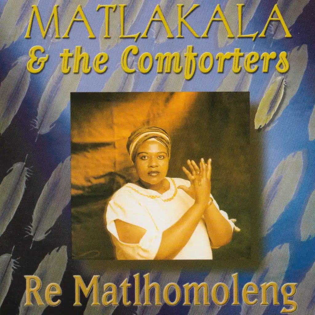 Matlakala, The Comforters