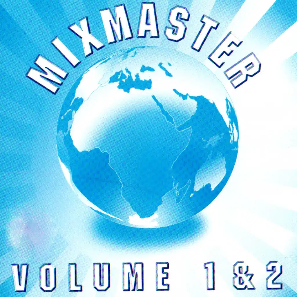Mixmasters, Vol. 1 & 2