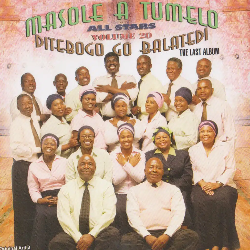 Ditebogo Go Balatedi, Vol. 20 - The Last Album