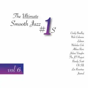 The Ultimate Smooth Jazz #1's, Vol. 6
