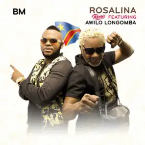 Rosalina Remix (feat. Awilo Longomba)