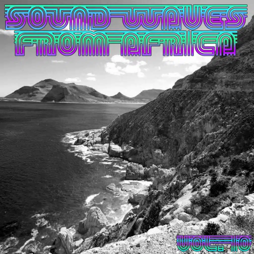 Sound Waves From Africa Vol. 10