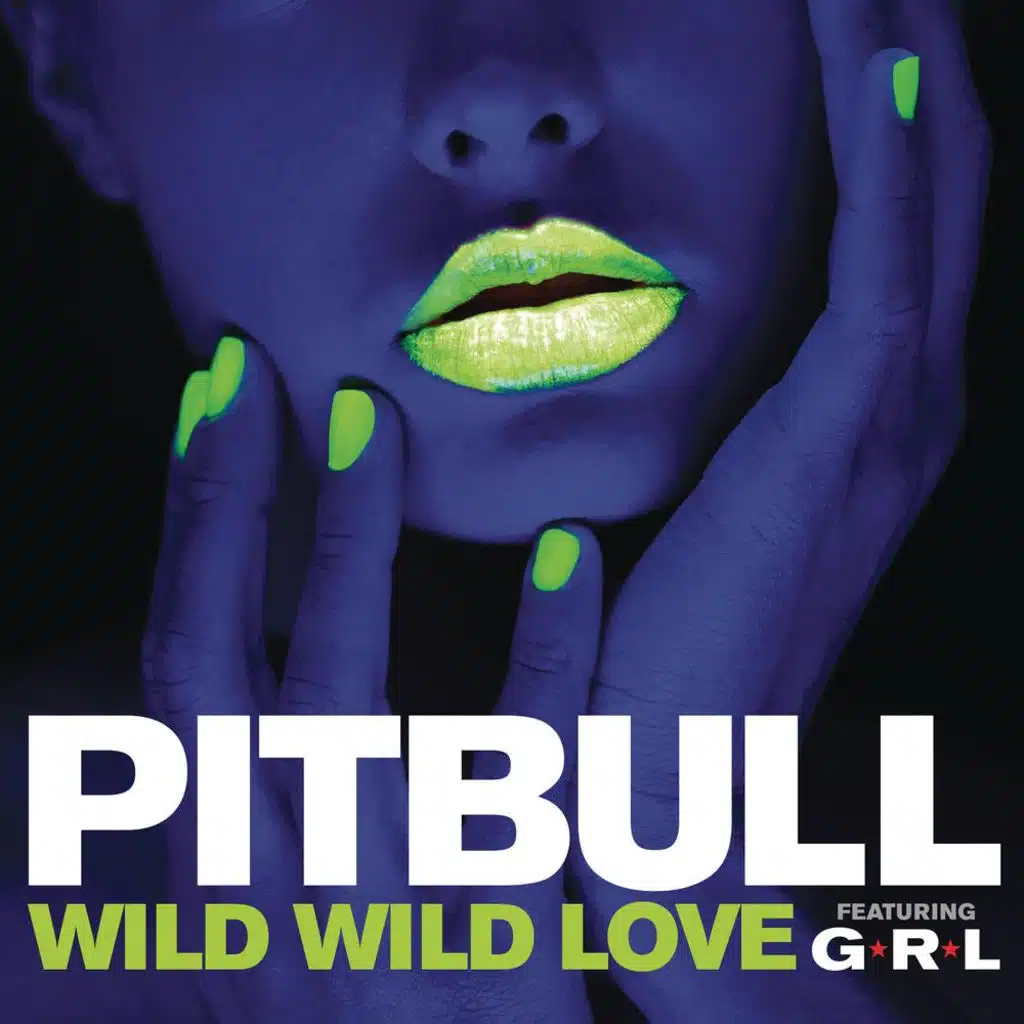 Wild Wild Love (feat. G.R.L.)