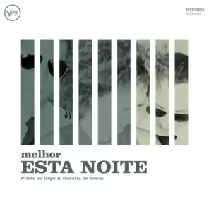 Melhor Esta Noite (Meglio Stasera) (Extended Jazz Version) [feat. Rosalia De Souza]