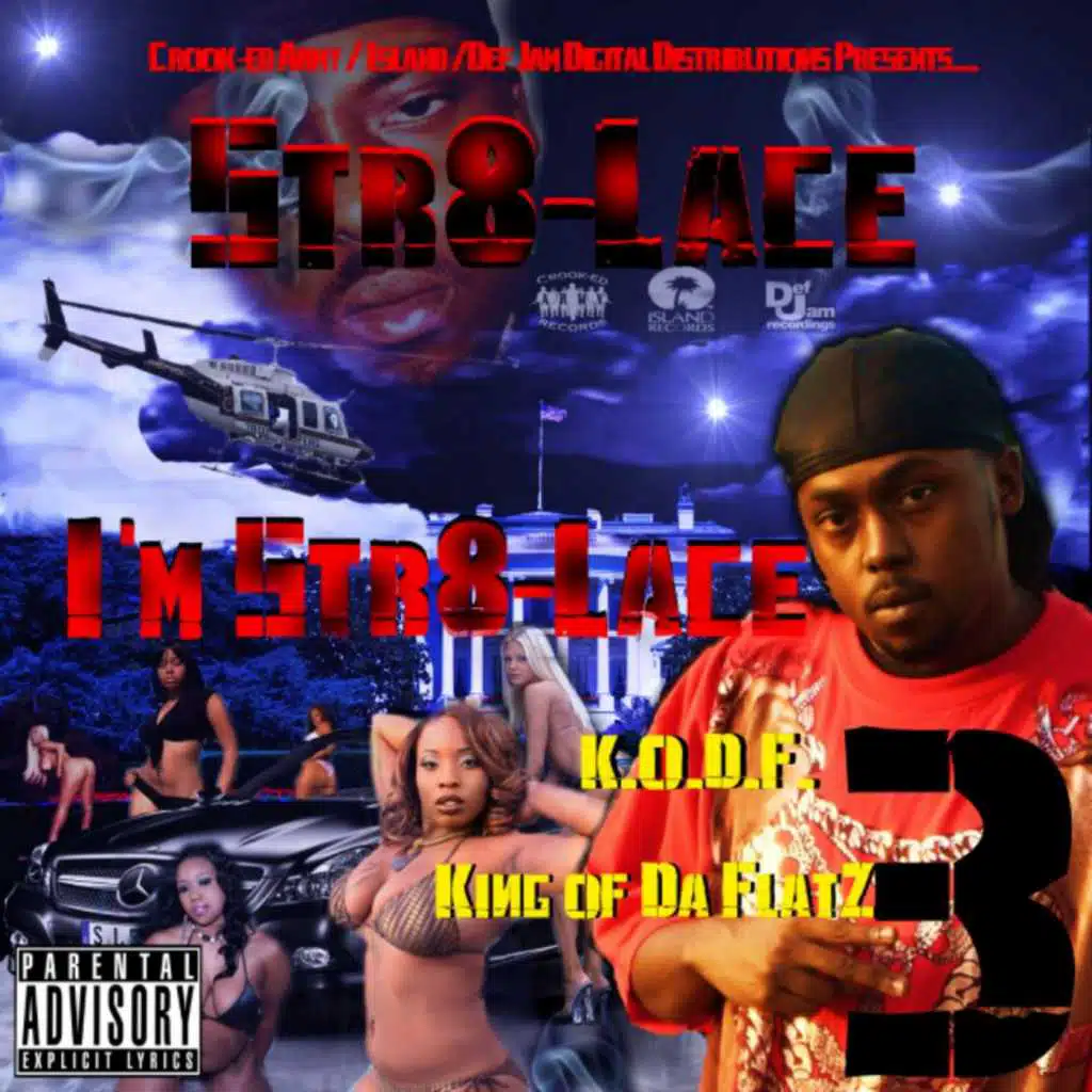 I'm Str8-Lace 3 - K.O.D.F.