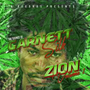 The Sounds of Garnett Silk: Zion, Vol. 1