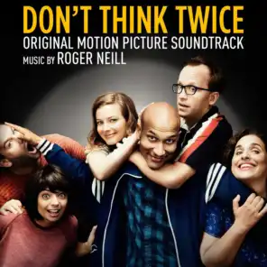 Don't Think Twice (Original Motion Picture Soundtrack)