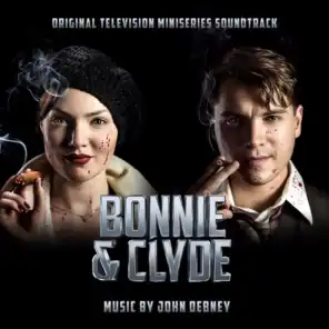 Bonnie & Clyde Main Titles