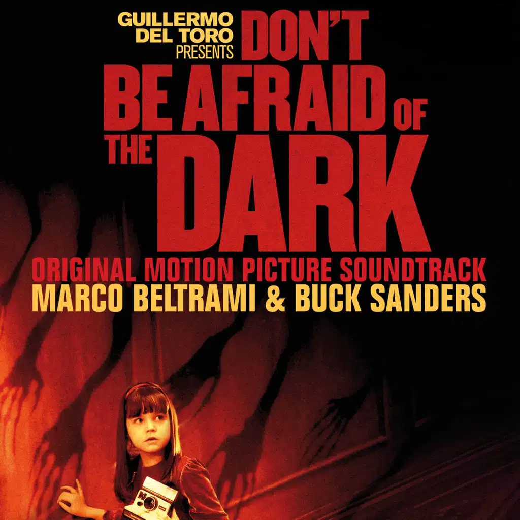 Don't Be Afraid Of The Dark