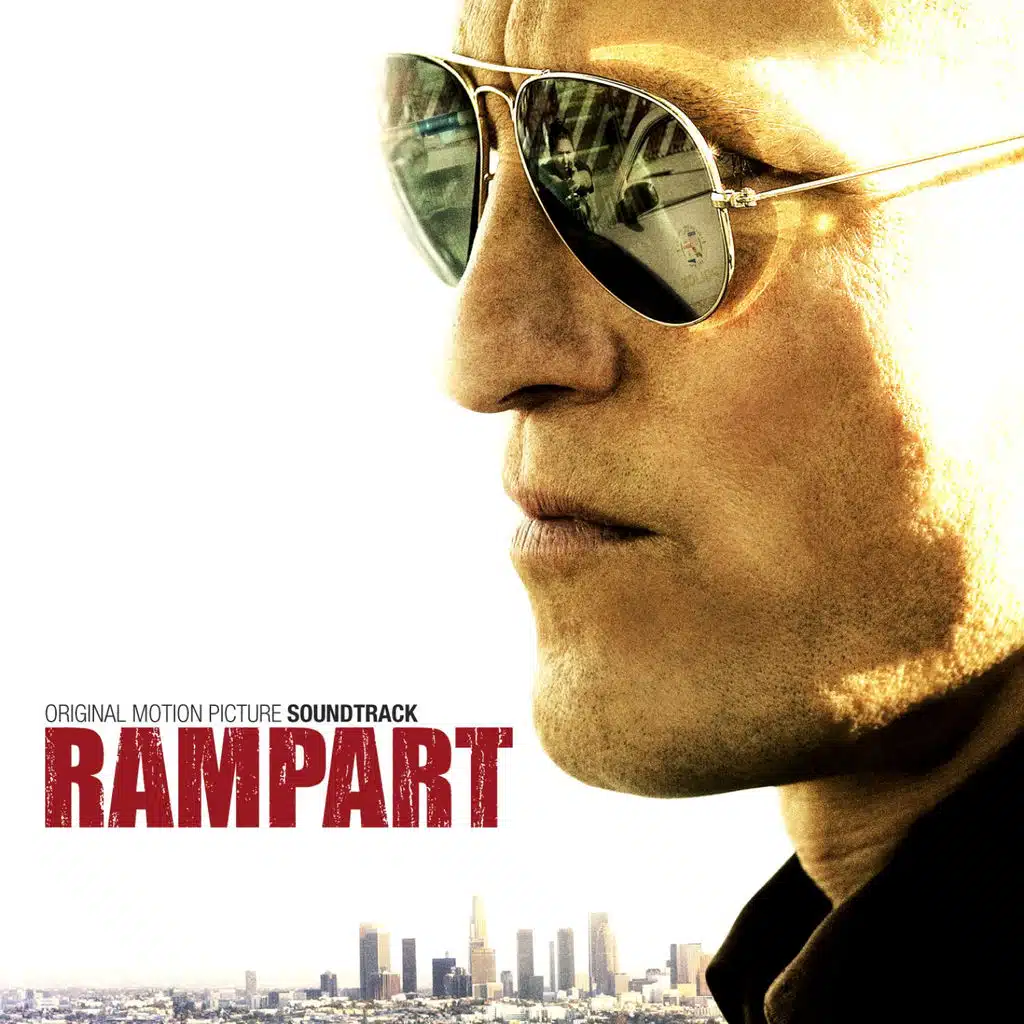 Rampart (Original Motion Picture Soundtrack)