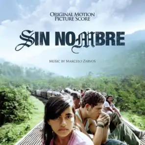 Sin Nombre (Original Motion Picture Score)
