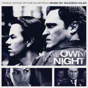 We Own the Night (Original Motion Picture Soundtrack)