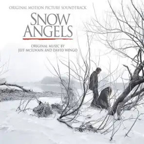 Snow Angels (Original Motion Picture Soundtrack)