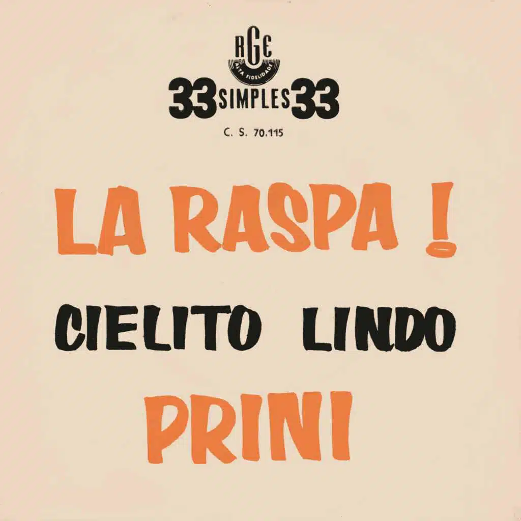 La Raspa / Cielito Lindo