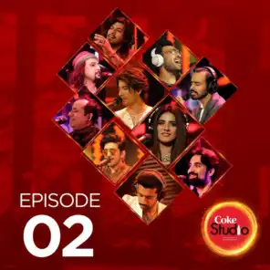 Coke Studio Season 10: Episode 2