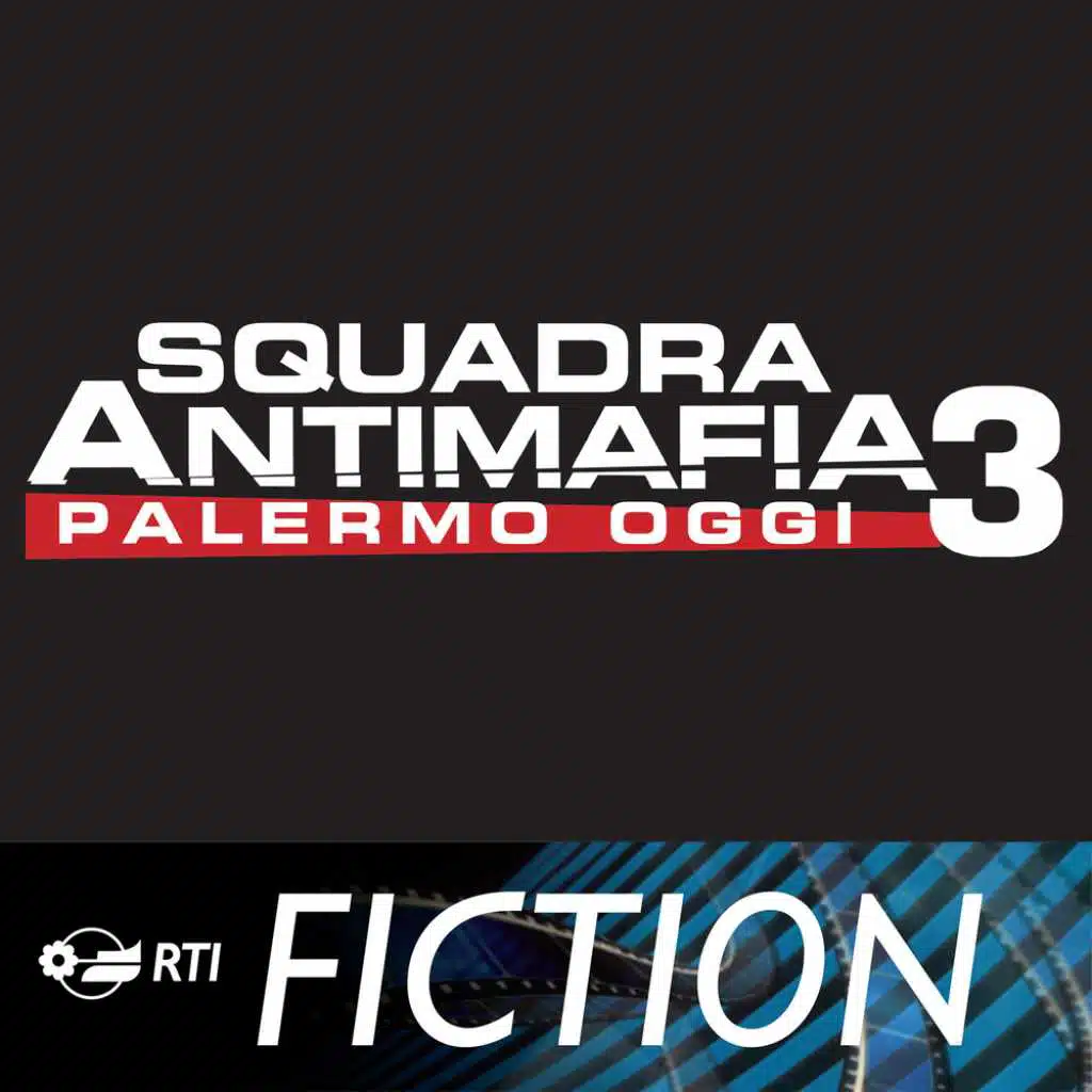 Squadra Antimafia 3 (Colonna sonora originale della serie TV)