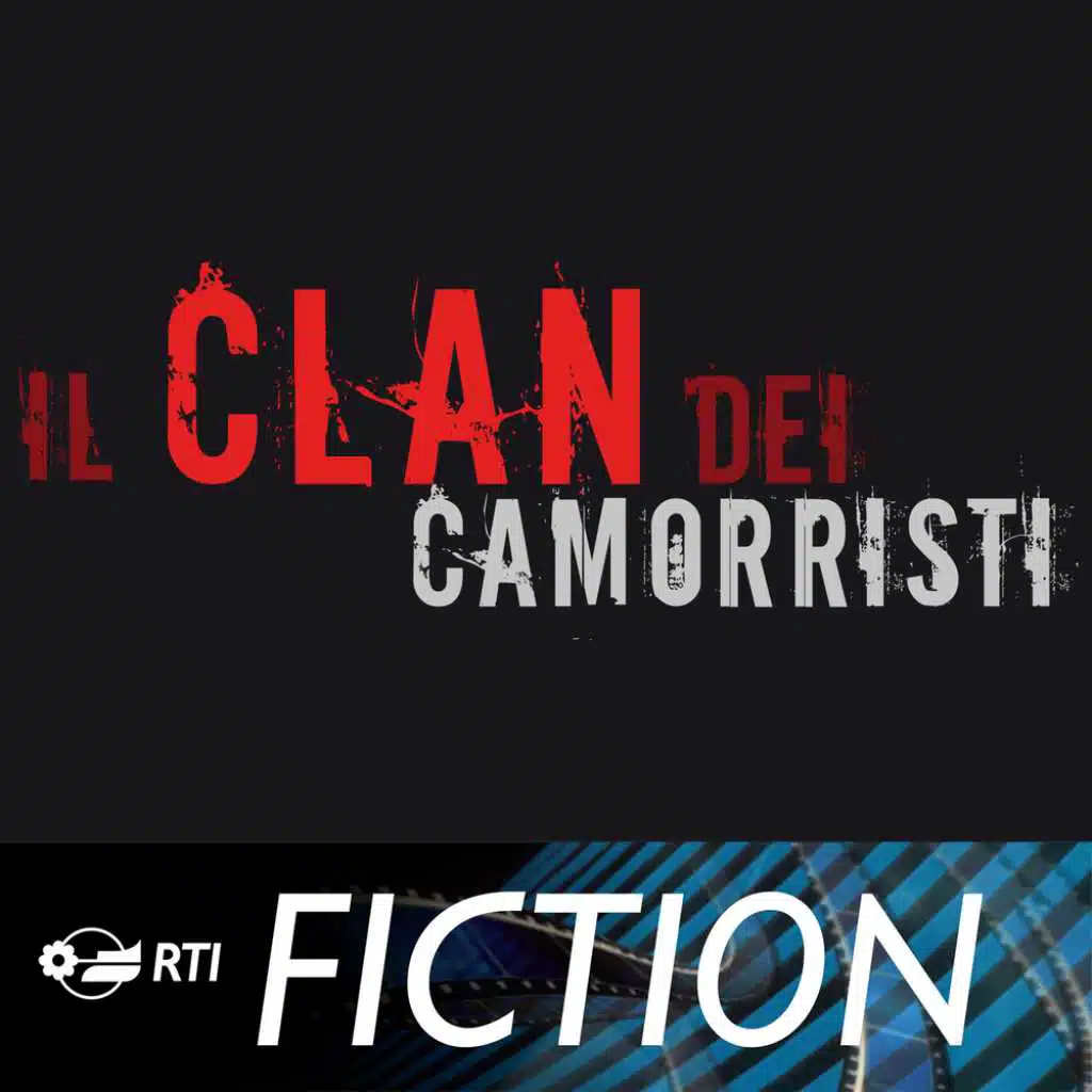 Il clan dei camorristi (Colonna sonora originale della serie TV)