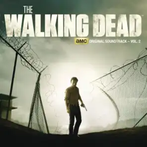 The Walking Dead: AMC Original Soundtrack, Vol. 2