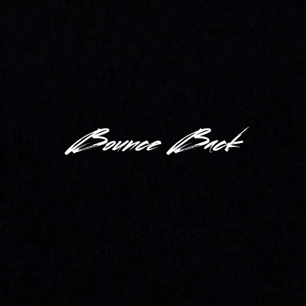 Bounce Back (feat. Jigga, Mighty & ILS Flame)