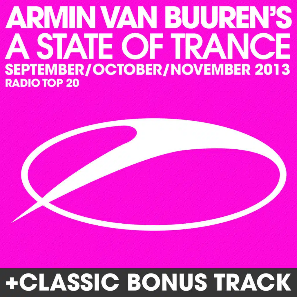 A State Of Trance Radio Top 20 - September/October/November 2013 (Including Classic Bonus Track)