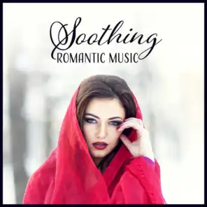 Soothing Romantic Music - Relaxing Beautiful Sounds for Lovers, Delicate Piano, Violin, Cello, Guitar, Harp