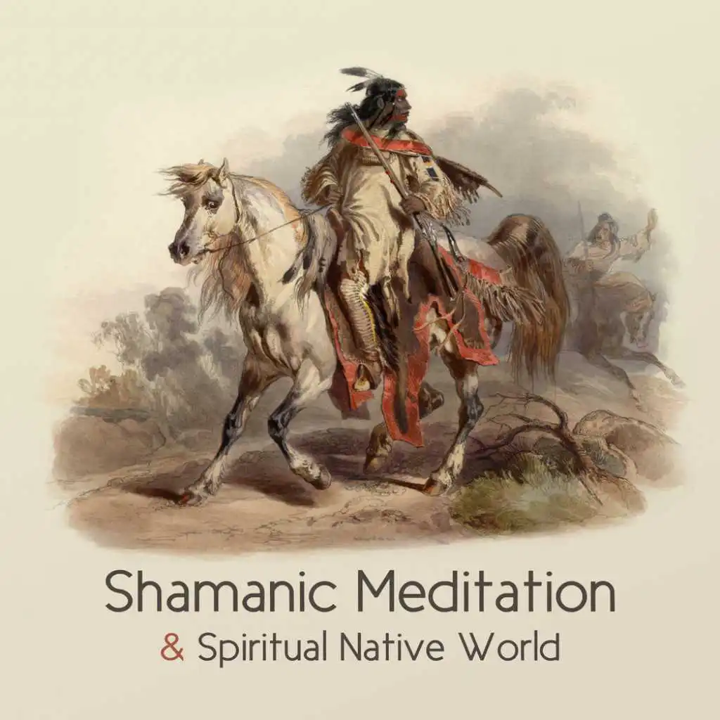 Shamanic Meditation & Spiritual Native World