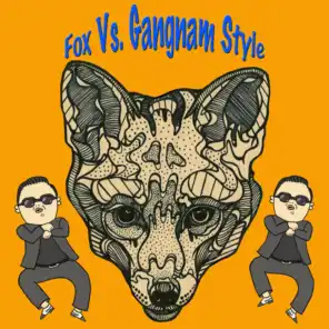Fox Vs. Gangnam Style