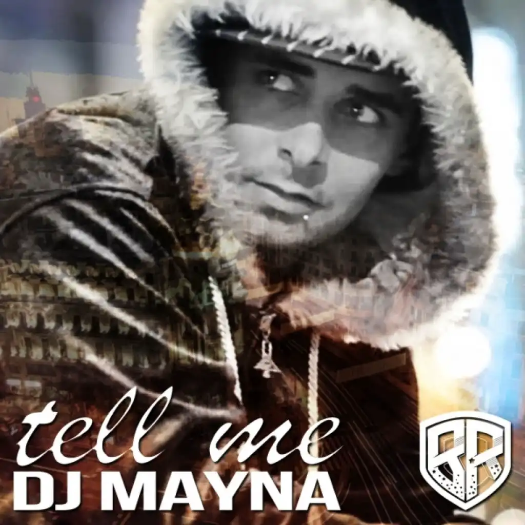 Tell Me (Mayna Smash Mix)