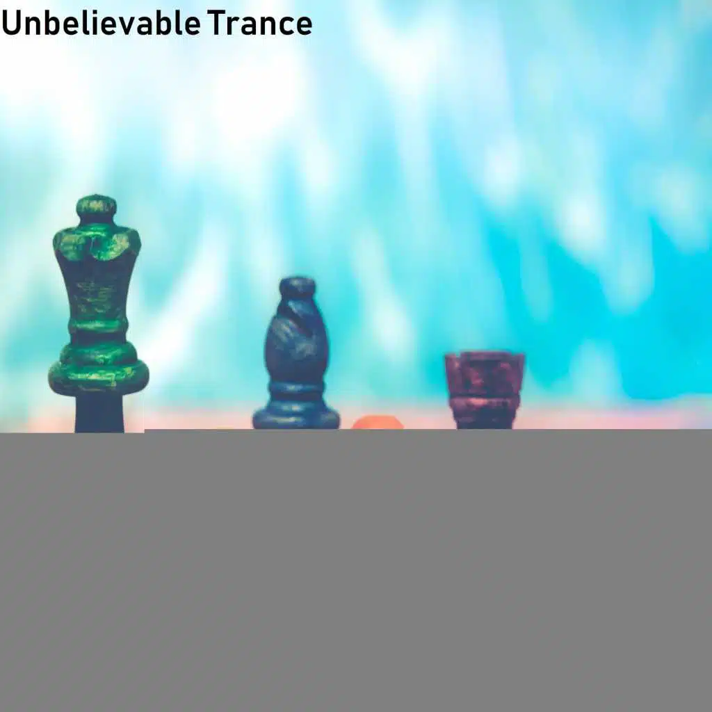 Unbelievable Trance Pt.007