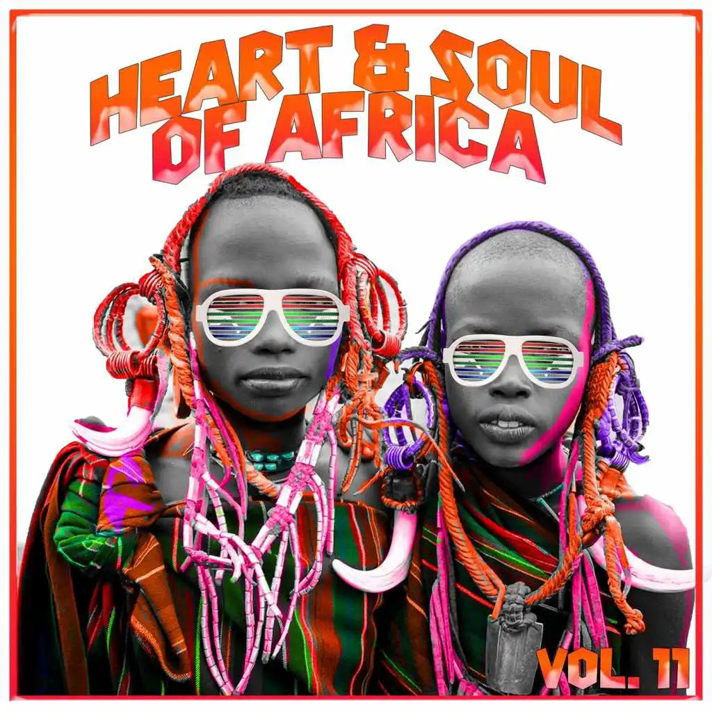 Heart and Soul of Africa Vol. 11