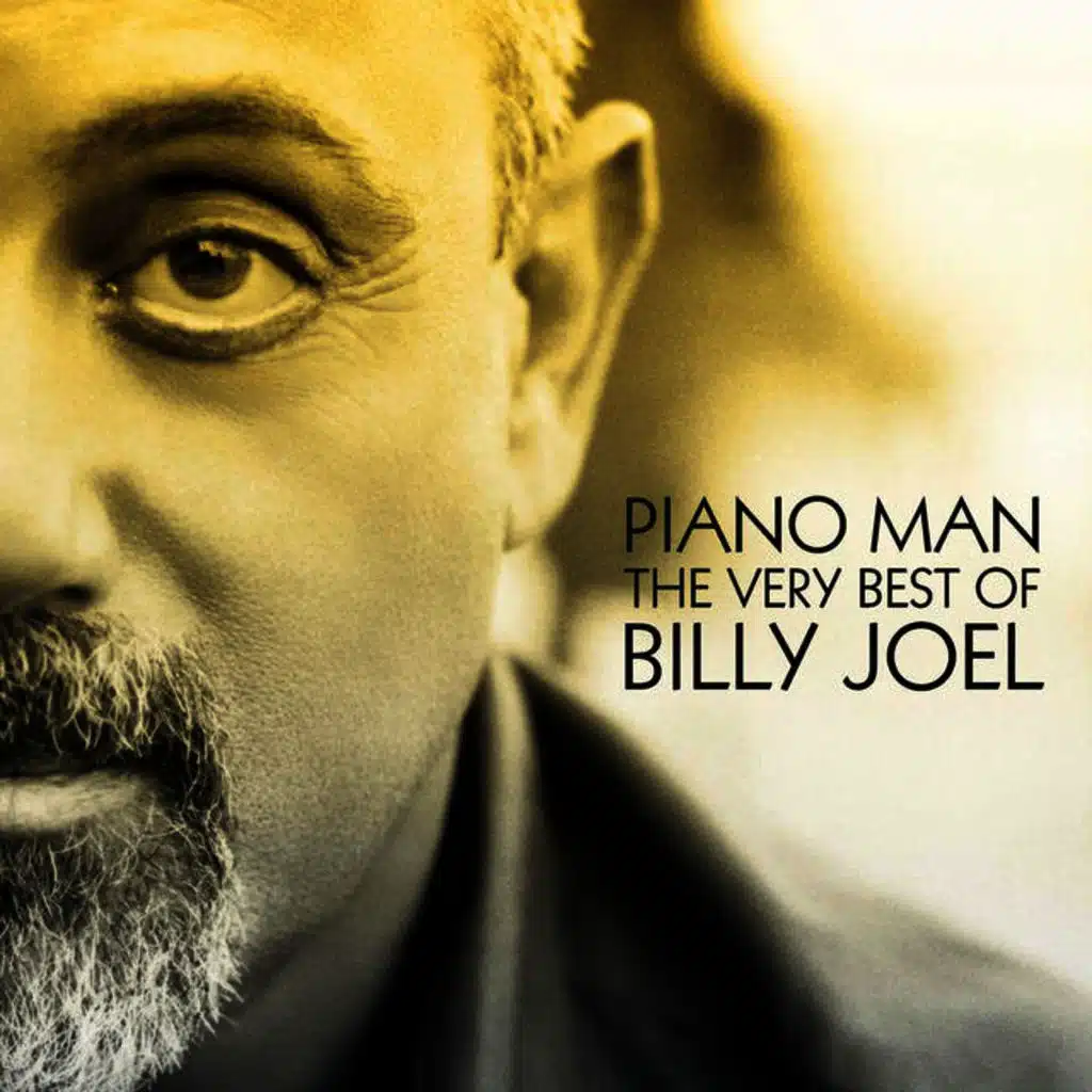 Piano Man: The Very Best Of Billy Joel (2004)